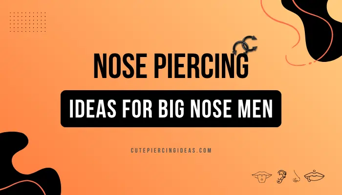 Nose Piercing Ideas For Big Nose Men