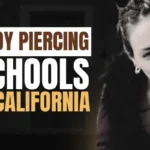 Best Body Piercing Schools in California