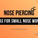 Nose Piercing Ideas For Small Nose Women