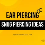 Snug Piercing Ideas