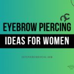 Eyebrow Piercing Ideas For Women